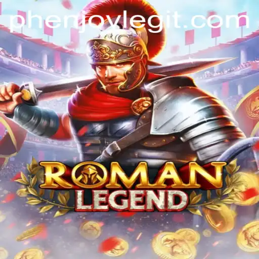 RomanLegend: A New Era in Interactive Gaming by PHENJOY